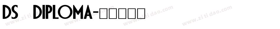 DS Diploma字体转换